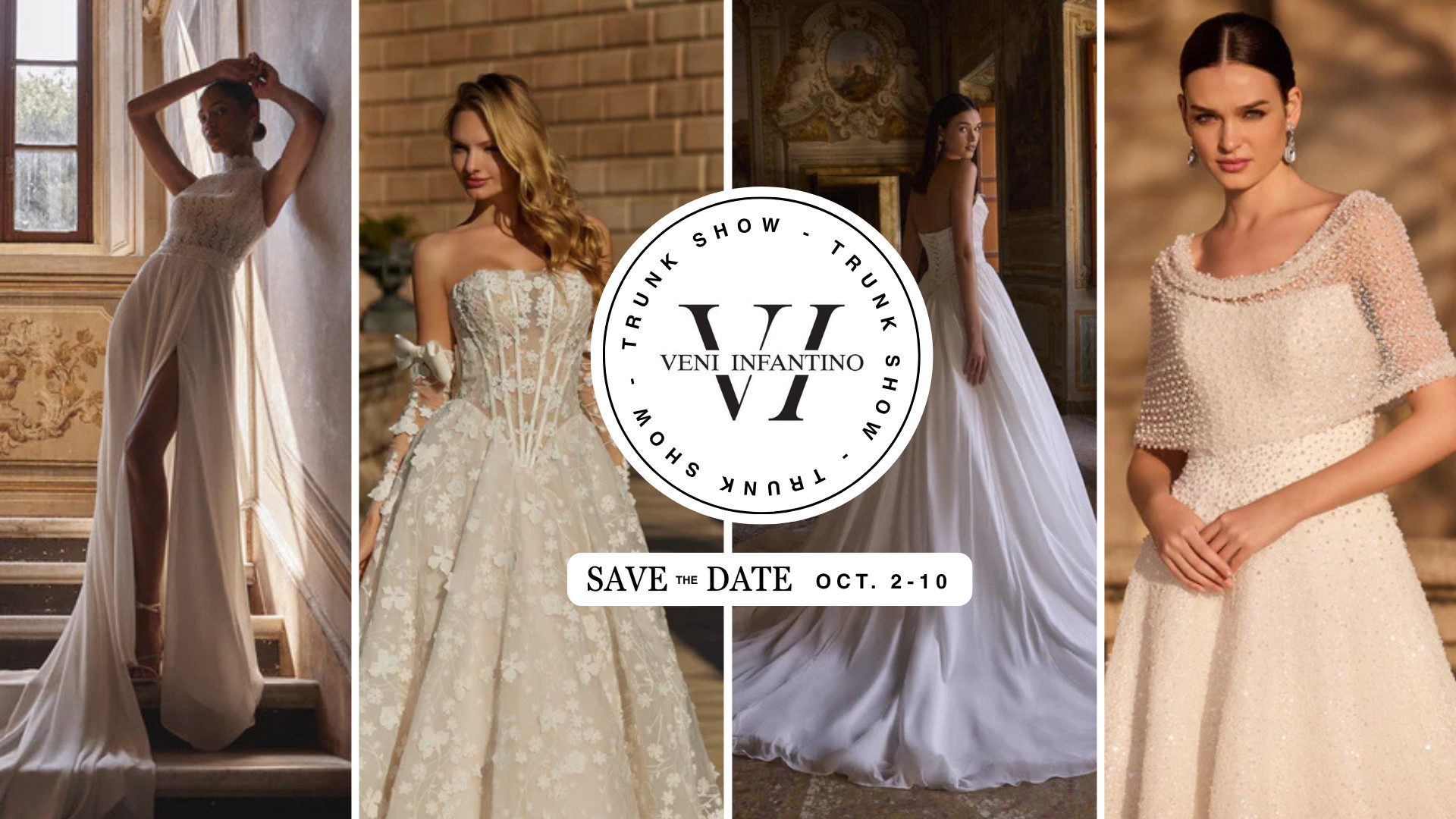 Veni Infantino bridal trunk show will be happening at Vera's Bridal of Englewood, NJ October 2-10, 2026
